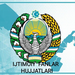 IJTIMOIY FANLAR HUJJATLARI