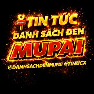 TIN TỨC - DANH SÁCH ĐEN MỘC BÀI