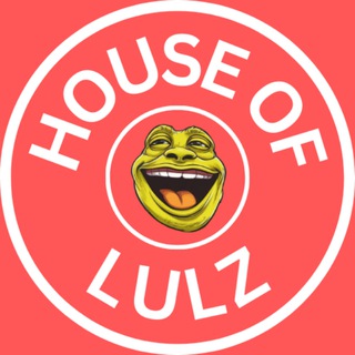 House of Lulz