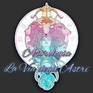 Astrologia: ℒ𝒶 𝒱𝒾𝒶 𝒹𝑒𝑔𝓁𝒾 𝒜𝓈𝓉𝓇𝒾✨