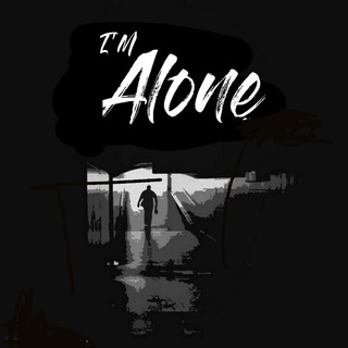 I'm Alone😔