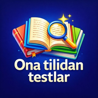 Ona tilidan testlar 📚