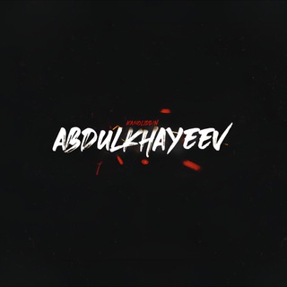 Abdulkhayeev | Abdulxayev Kamoliddin