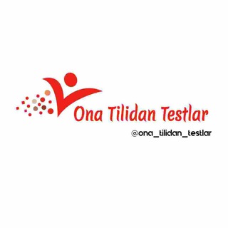 🎓ONA TILIDAN TESTLAR