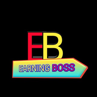 EARNING BOSS 🤑🤑🤑🤑