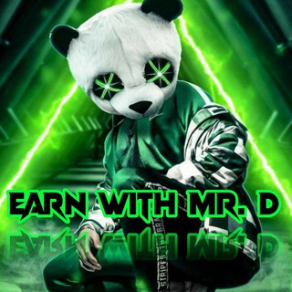 Earn with Mr. D
