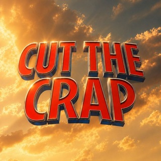 Cut The Crap
