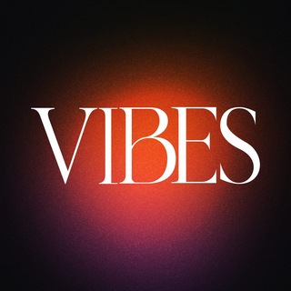 VIBES