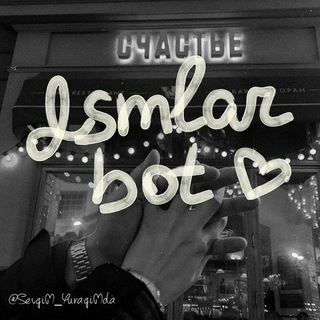 Ismlar kanali boti🖤