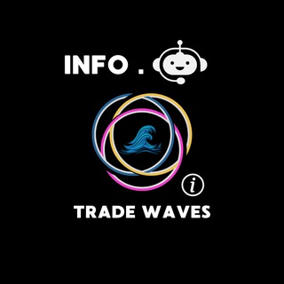 𝙏𝙧𝙖𝙙𝙚 𝙒𝙖𝙫𝙚𝙨 / 𝙞𝙣𝙛𝙤𝙗𝙤𝙩