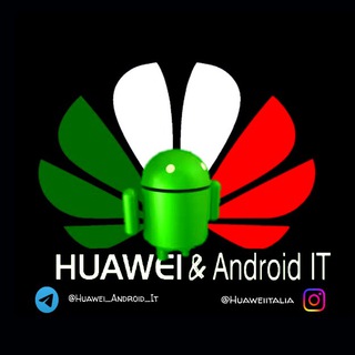 HUAWEI & ANDROID IT🇮🇹