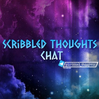 ꜱᴄʀɪʙʙʟᴇᴅ ᴛʜᴏᴜɢʜᴛꜱ ᴄʜᴀᴛ