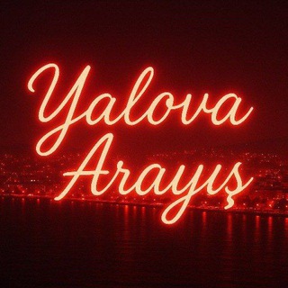 Yalova Sohbet Arayış