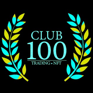 Club100 - Trading • NFT 🌍