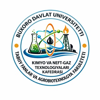 BuxDU Kimyo va neft-gaz texnologiyalari kafedrasi