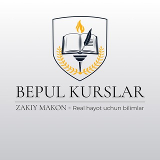 BEPUL KURSLAR - ZAKIY MAKON