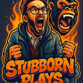 🦍 Stubborn Plays 🦍