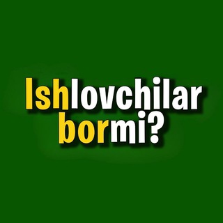 (ISHLOVCHILAR BORMI) ADMIN 🦅
