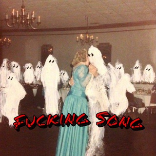 Fucking song