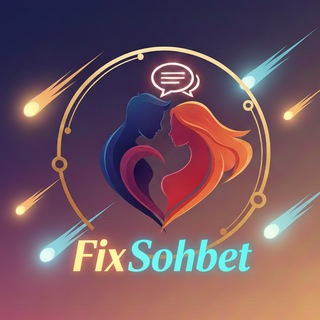F İ X S O H B E T 👁‍🗨