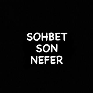 SOHBET SON NEFER