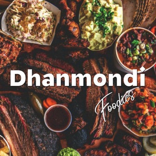 Dhanmondi Foodies 😊