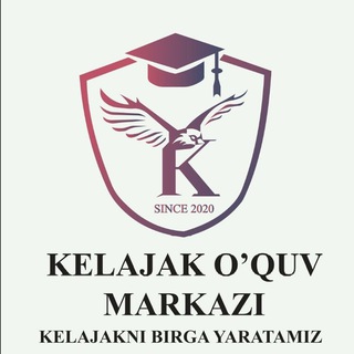 "Kelajak O'quv Markazi" Asosiy Kanal