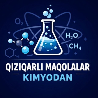 🧪Qiziqarli maqolalar | Kimyo