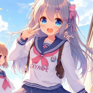 💙SkyAnime