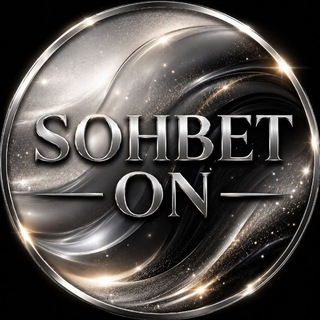 𝙎𝙊𝙃𝘽𝙀𝙏 𝙊𝙉 🇹🇷 𝙊𝙔𝙐𝙉 & 𝙎𝙊𝙃𝘽𝙀𝙏 @sohbetontr