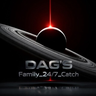 DAG'S Family_24/7_Catch😍
