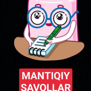 MANTIQIY SAVOLLAR ❗️