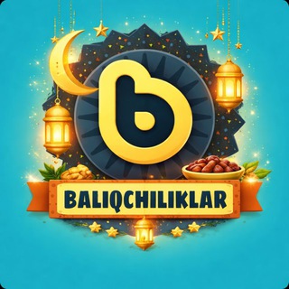 BALIQCHILIKLAR | RASMIY