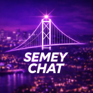 SEMEY CHAT ✨