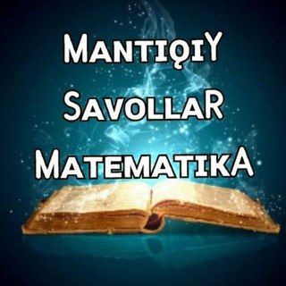 Mantiqiy savollar matematika📤 (Zakovat intellektual shou)
