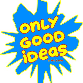 💡🇮🇹ONLY GOOD IDEAS🇮🇹💡by MC Land