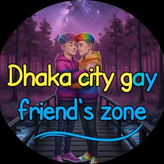 DHAKA CITY GAY FRIEND'S ZONE