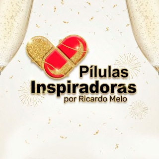 Grupo Pílulas inspiradoras por Ricardo Melo❤️❤️