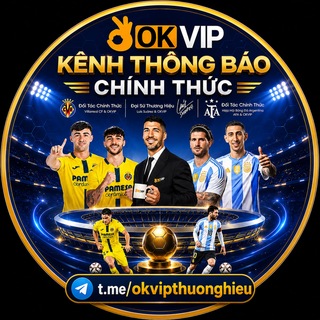 🎖OKVIP | Kênh Thông Báo🎖