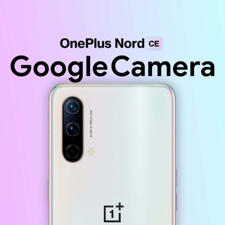 OnePlus Nord CE 5G || GCAM™