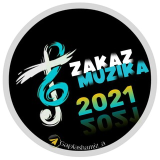 🎧 Zakaz Muzika | 2021 🍀