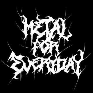 Metal For Everyday