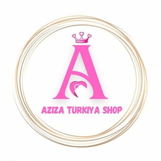 🇹🇷Aziza Turkiya Shop👠