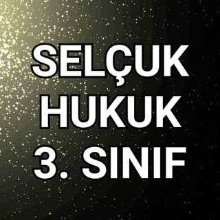 Selçuk Hukuk 3. Sınıf