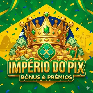 Império do Pix 👑 | Bônus & Prêmios