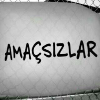 Amaçsızlar