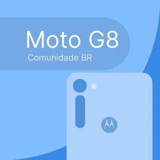 Moto G⁸ e G⁸ Power | Comunidade | BR 🇧🇷