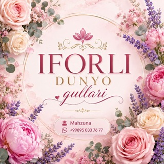 🌷IFORLI DUNYO_gullari🌷