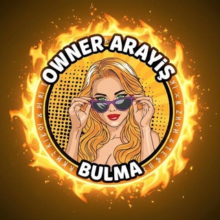 OWNER ARAYIŞ BULMA +18 🇹🇷