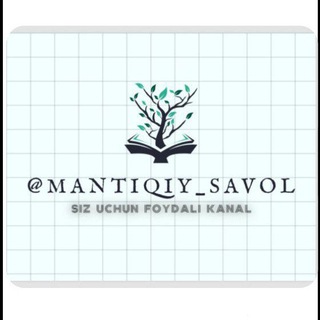 Mantiqiy savollar va Testlar | Boshqotirmalar | Topishmoqlar | Qiziqarli Jumboqlar